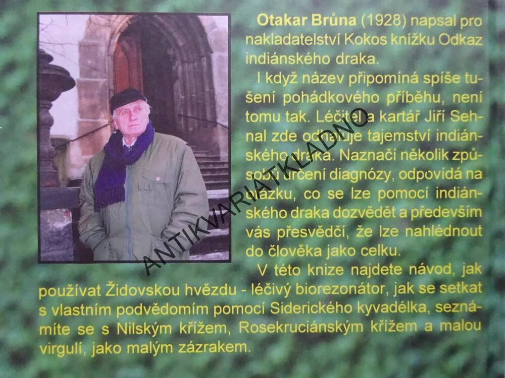 ODKAZ INDIÁNSKÉHO DRAKA, ŠÁRKA SEHNALOVÁ, JIŘÍ SEHNAL, **an 