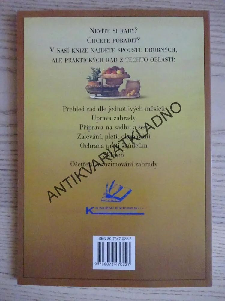 PRAKTICKÉ RADY A NÁVODY PRO ZAHRÁDKÁŘE A MILOVNÍKY ZAHRAD, **an