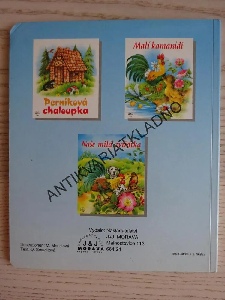 MALÍ KAMARÁDI, **an