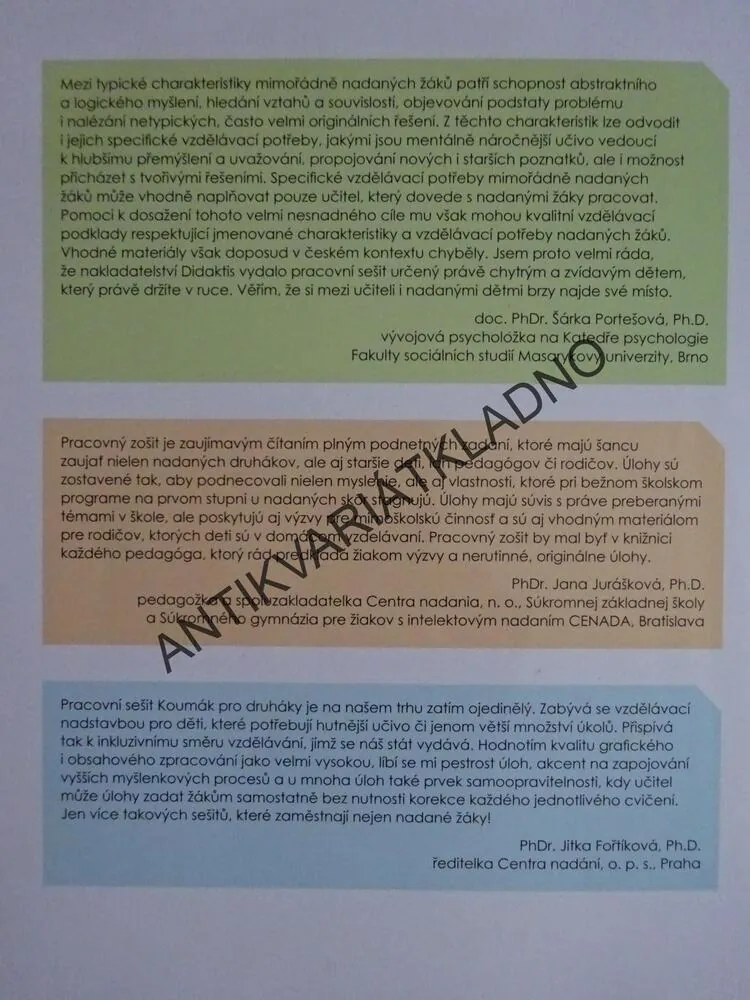 KOUMÁK PRO DRUHÁKY, **an