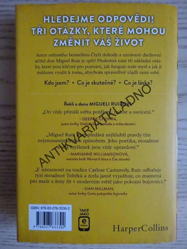 TŘI OTÁZKY, DON MIGUEL RUIZ, **an