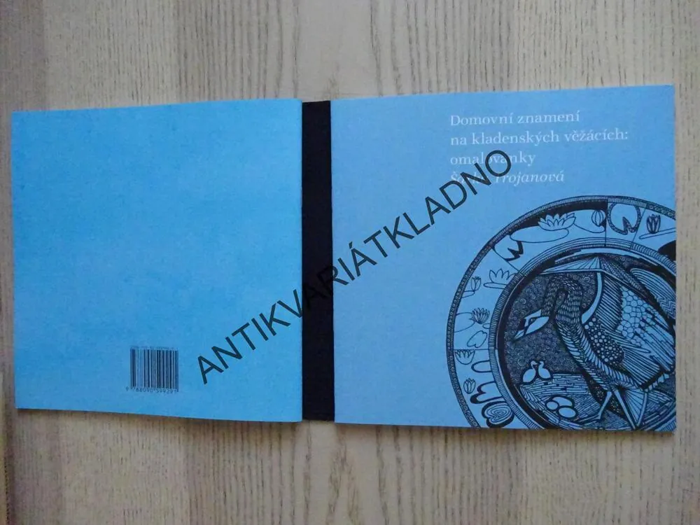 DOMOVNÍ ZNAMENÍ NA KLADENSKÝCH VĚŽÁCÍCH, ALEXANDR NĚMEC, + OMALOVÁNKY, ŠÁRKA TROJANOVÁ, **an