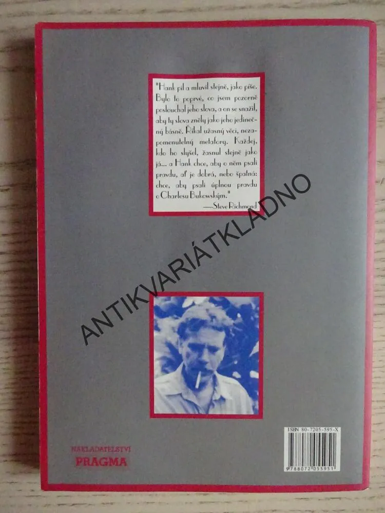 VZPOMÍNKY NA BUKOWSKÉHO, STEVE RICHMOND, **an