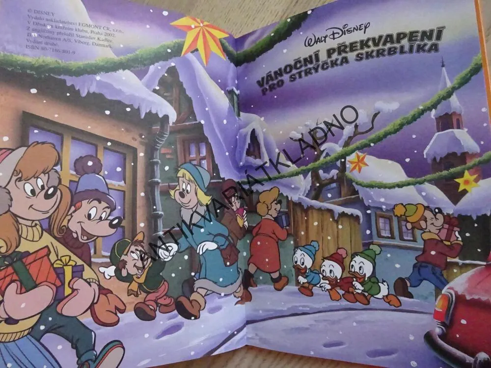 VÁNOČNÍ PŘEKVAPENÍ PRO STRÝČKA SKRBLÍKA, WALT DISNEY, **an