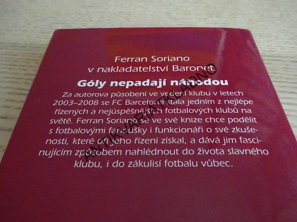 GÓLY NEPADAJÍ NÁHODOU, FERRAN SORIANO, **an