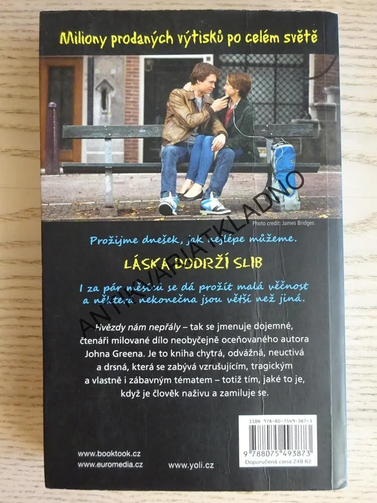 HVĚZDY NÁM NEPŘÁLY, JOHN GREEN, **an