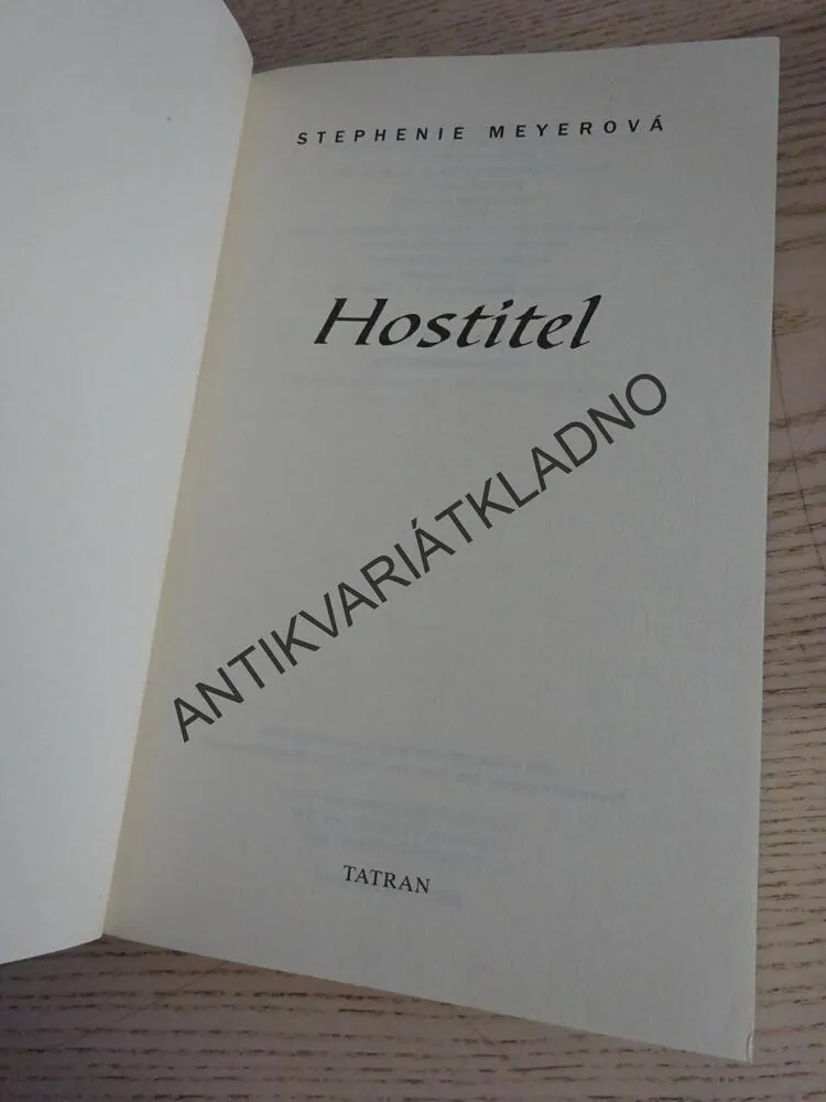 HOSTITEL, STEPHENIE MEYEROVÁ,, **an