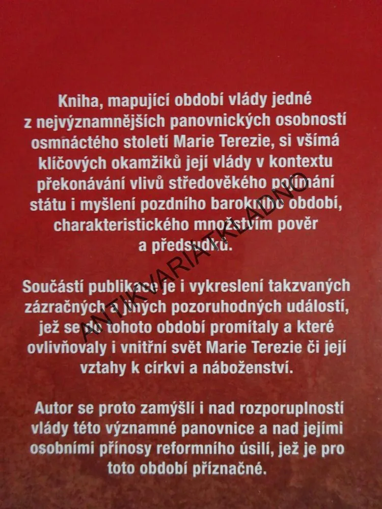 MARIE TEREZIE, NEJMOCNĚJŠÍ PANOVNICE EVROPY, VLADIMÍR LIŠKA, **an
