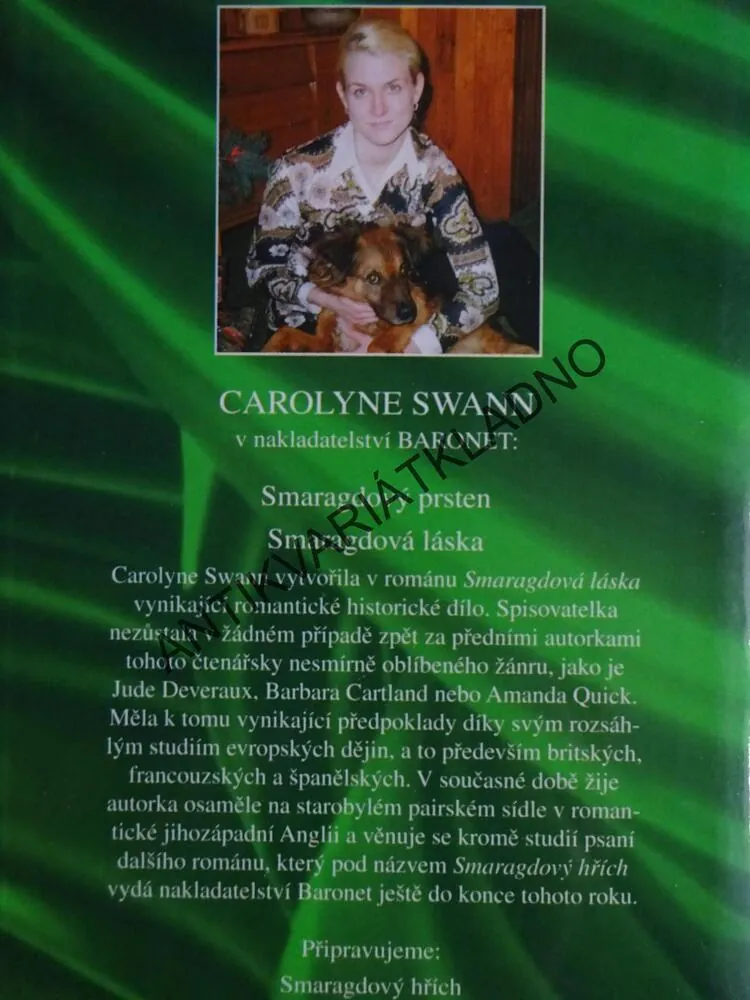 SMARAGDOVÁ LÁSKA, CAROLYNE SWANN, **an
