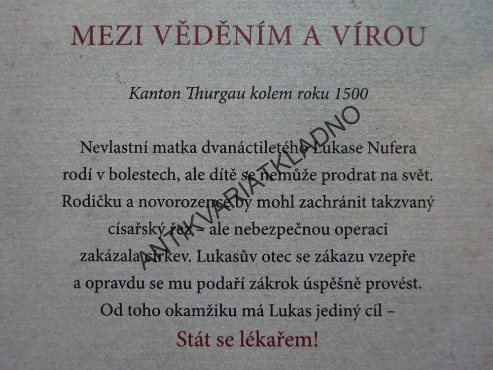 MEDIKUS Z HEIDELBERGU, WOLF SERNO, **an