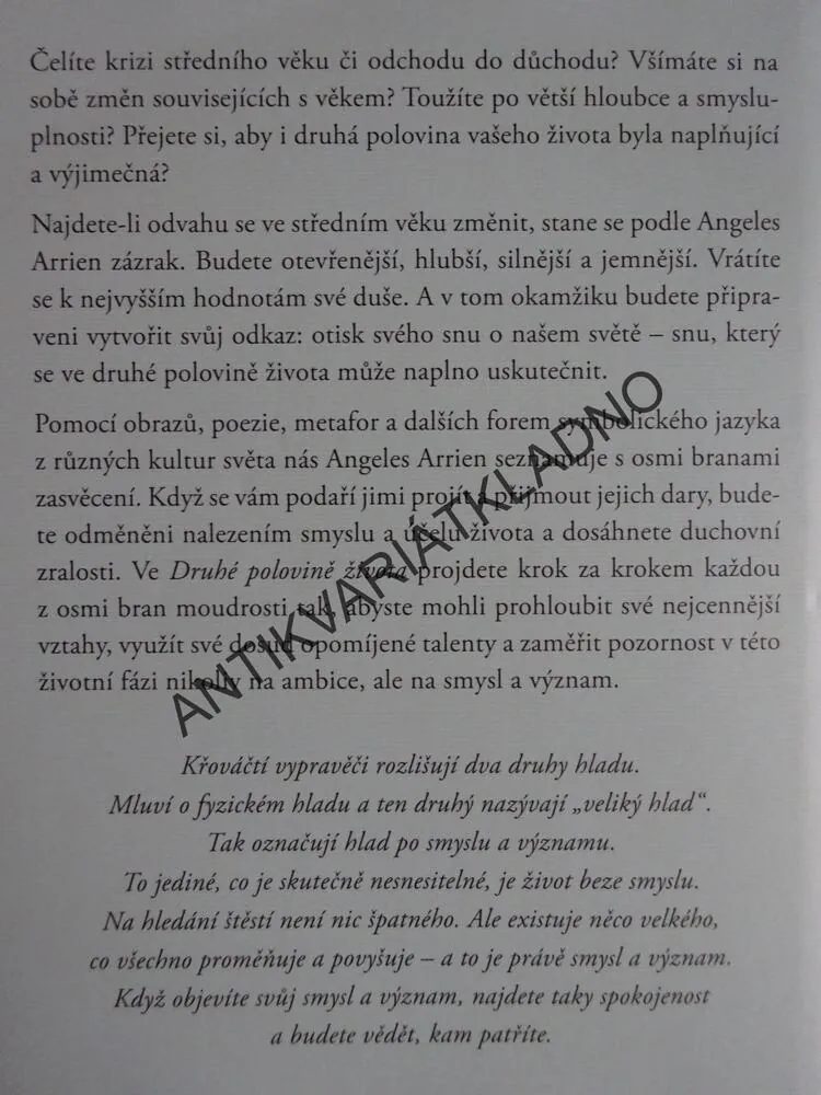 DRUHÁ POLOVINA ŽIVOTA, ANGELES ARRIEN, **an