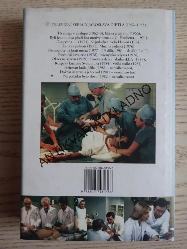 NEMOCNICE NA KRAJI MĚSTA, JAROSLAV DIETL, **an