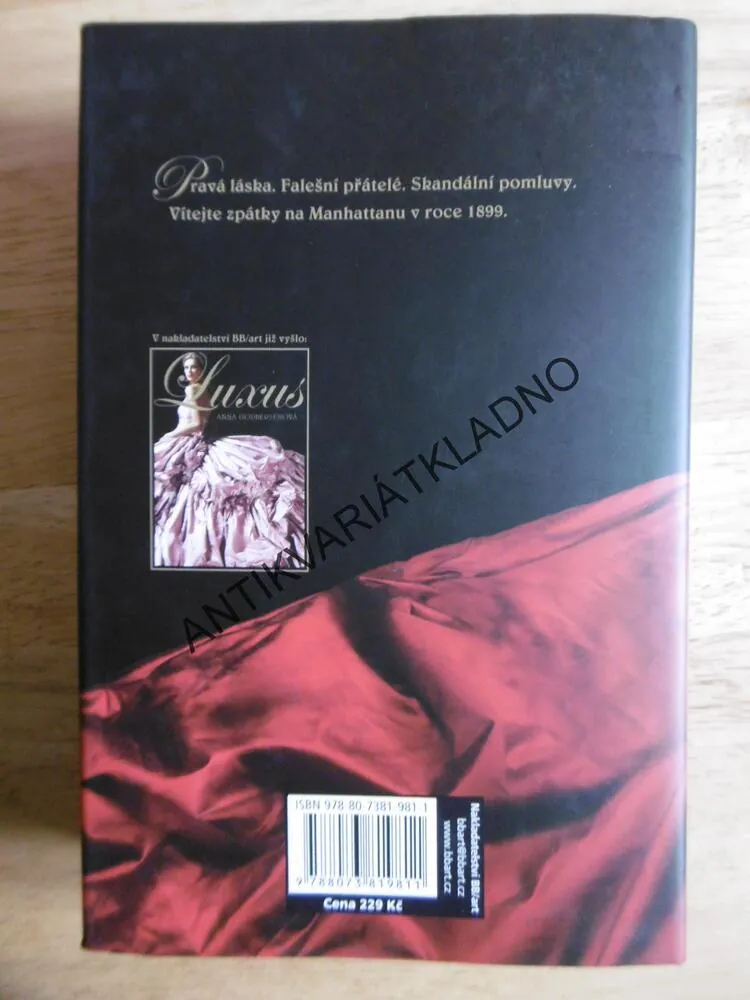 INTRIKY, ZE SÉRIE LUXUS, ŽIVOT V PŘEPYCHU, ANNA GODBERSENOVÁ