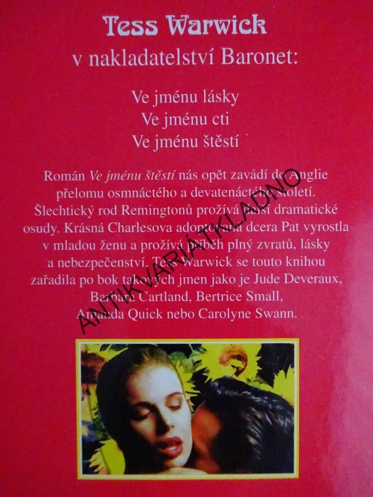 VE JMÉNU ŠTĚSTÍ, TESS WARWICK, **an