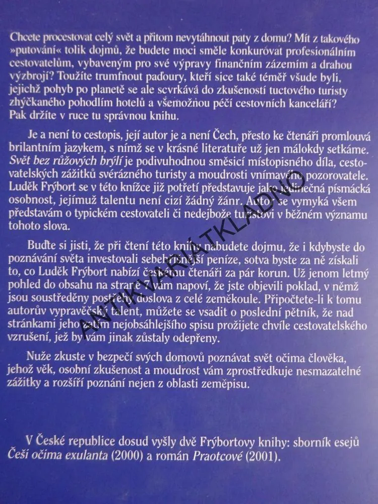 SVĚT BEZ RŮŽOVÝCH BRÝLÍ, LUDĚK FRÝBORT, **an