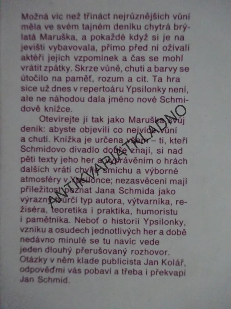 TŘINÁCT VŮNÍ, JAN SCHMID, **an