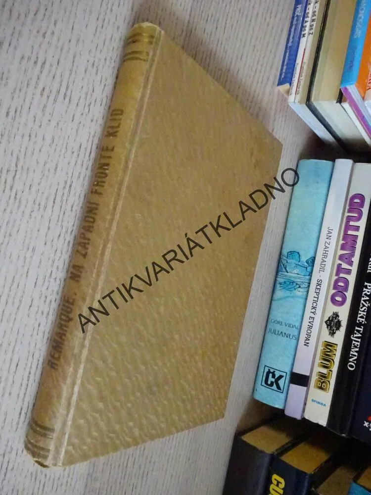 NA ZÁPADNÍ FRONTĚ KLID, ERICH MARIA REMARQUE, **an