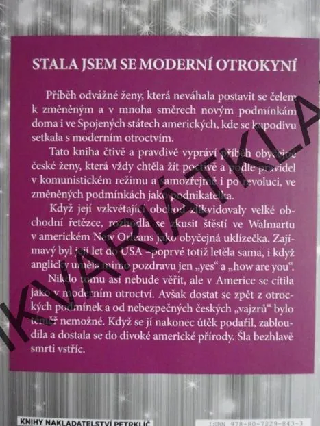 STALA JSEM SE MODERNÍ OTROKYNÍ, JANA KLIMEŠOVÁ, **an