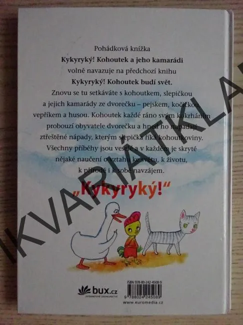 KYKYRYKYKÝ! KOHOUTEK A JEHO KAMARÁDI, MICHAL ČERNÍK, **an