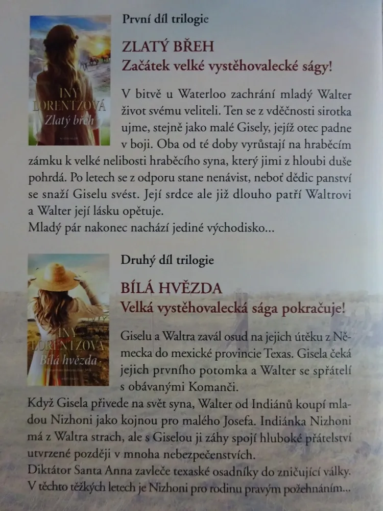 DIVOKÁ ZEMĚ, INY LORENTZOVÁ, **an