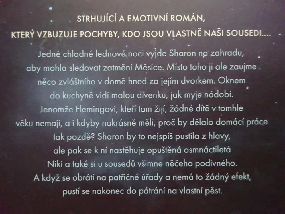 DÍTĚ NOCI, KAREN MCQUESTION, **an