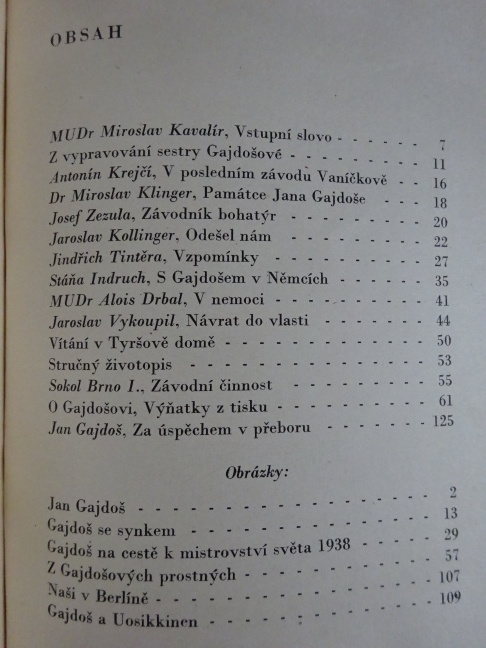JAN GAJDOŠ, SOKOLSKÝ ZÁVODNÍK, RUDOLF PROCHÁZKA, **an