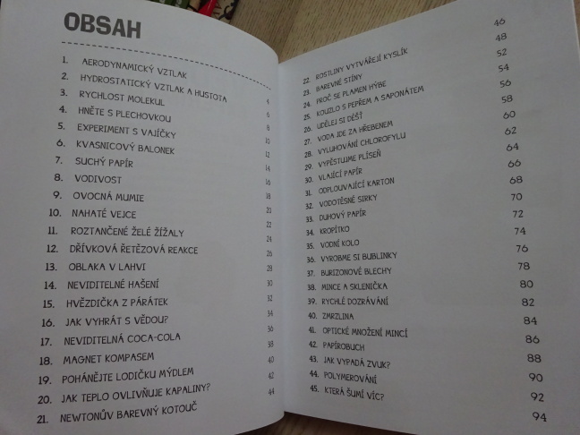 SNADNÉ VĚDECKÉ EXPERIMENTY, 45 ÚŽASNÝCH EXPERIMENTŮ, **an