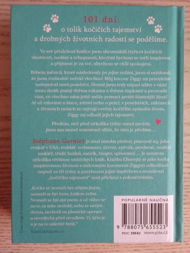 CHOVEJTE SE JAKO KOČKA 2, STEPHANE GARNIER, **an