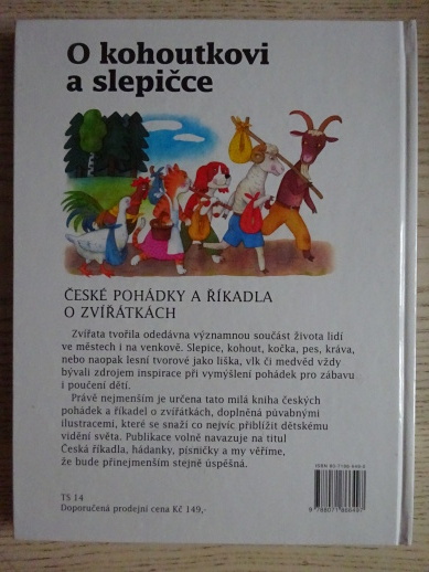 O KOHOUTKOVI A SLEPIČCE, ČESKÉ POHÁDKY A ŘÍKADLA, **an