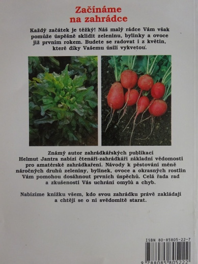 ZAČÍNÁME NA ZAHRÁDCE, HELMUT JANTRA, **an