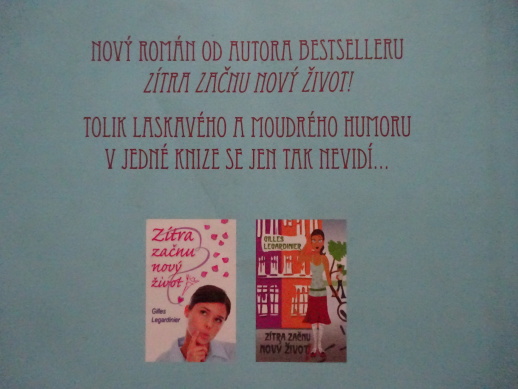 VŠECHNO JE JINAK! GILLES LEGARDINIER, **an