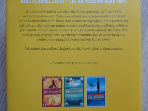 PROROKYNĚ A HLUPÁK, JONAS JONASSON, **an