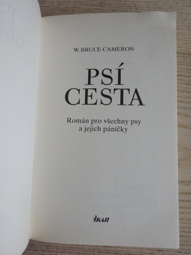 PSÍ CESTA, W. BRUCE CAMERON, **an