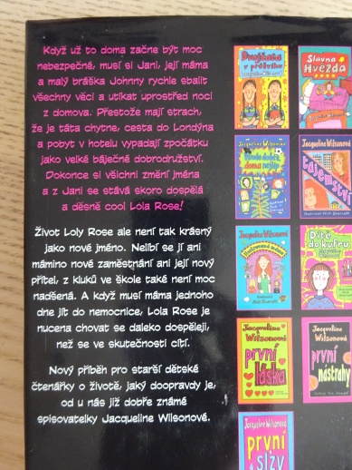 LOLA ROSE, JACQUELINE WILSONOVÁ, **an