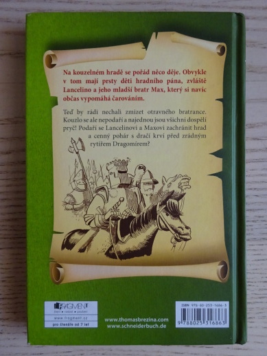 KOUZELNÝ HRAD, DRAČÍ POHÁR, THOMAS BREZINA, **an