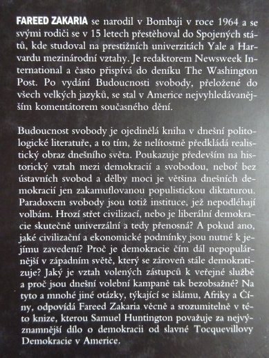 BUDOUCNOST SVOBODY, FAREED ZAKARIA, **an