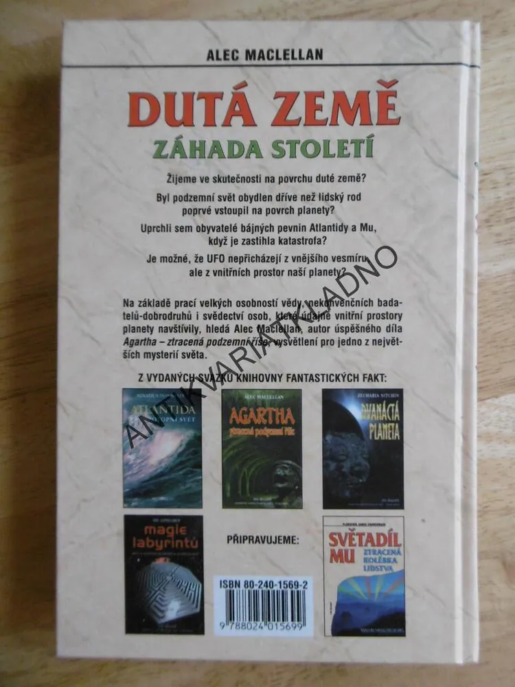 DUTÁ ZEMĚ, ZÁHADA STOLETÍ, 