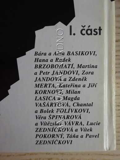 V DOBRÉM I ZLÉM, BEA JIREŠOVÁ, **an