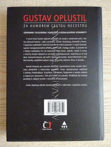 GUSTAV OPLUSTIL, ZA HUMOREM CESTOU NECESTOU, **an