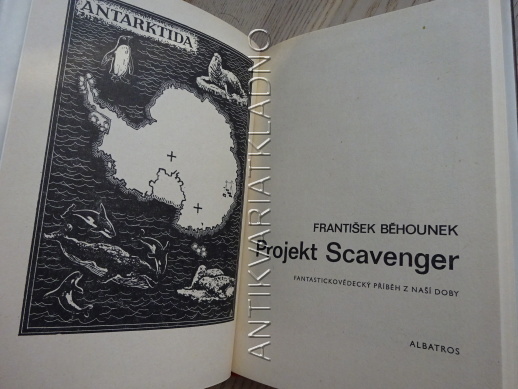 PROJEKT SCAVENGER, FRANTIŠEK BĚHOUNEK, **an