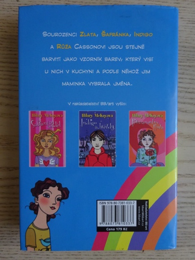 ZLATA U OLTÁŘE, HILARY MCKAYOVÁ, **an