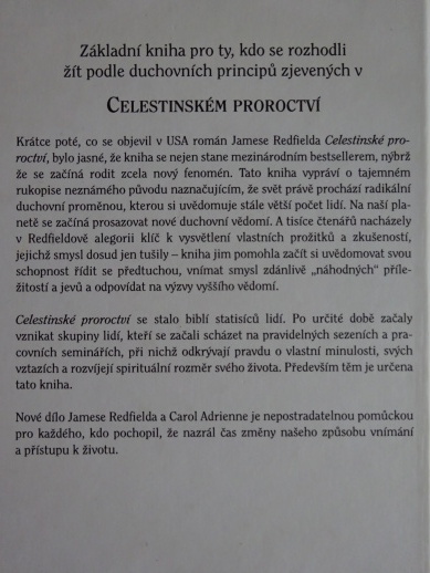 CELESTINSKÉ PROROCTVÍ, JAMES REDFIELD, CAROL ADRIENNE, **an