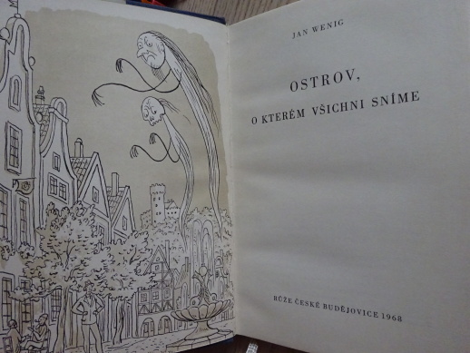 OSTROV, O KTERÉM VŠICHNI SNÍME, JAN WENIG, **an