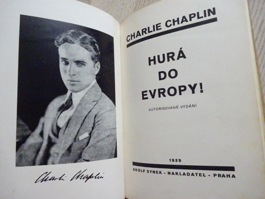 CHARLIE CHAPLIN: HURÁ DO EVROPY!, **an