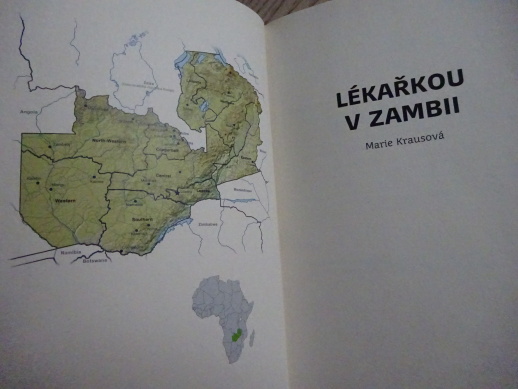 LÉKAŘKOU V ZAMBII, MARIE KRAUSOVÁ, **an