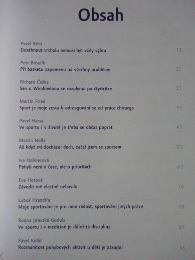 POHYB V ŽIVOTĚ A MEDICÍNĚ, 30 + 1 ROZHOVOR, MARTIN MATOULEK, LUCIE BUDROVÁ, PETR URBAN, **an