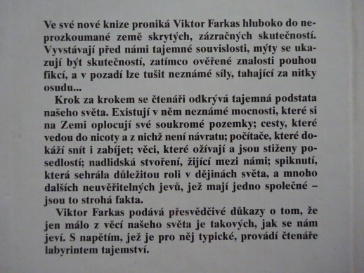 ZÁZRAČNÉ SKUTEČNOSTI, VIKTOR FARKAS, **an