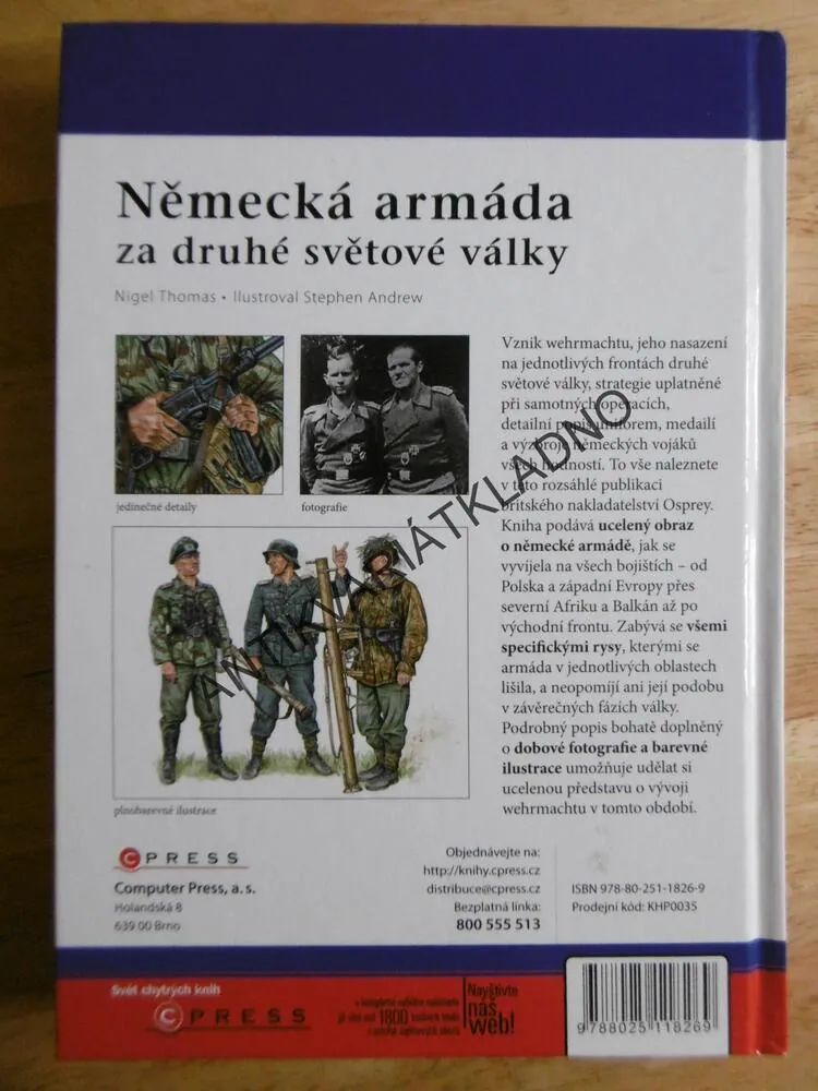NĚMECKÁ ARMÁDA ZA DRUHÉ SVĚTOVÉ VÁLKY, NIGEL THOMAS, S. ANDREW