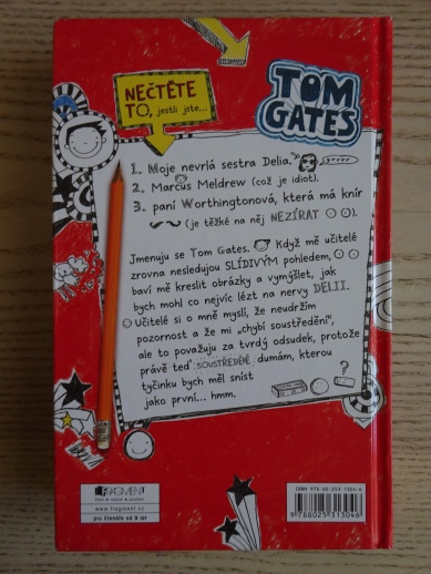 TOM GATES, ÚŽASNÝ DENÍK, LIZ PICHONOVÁ, **an