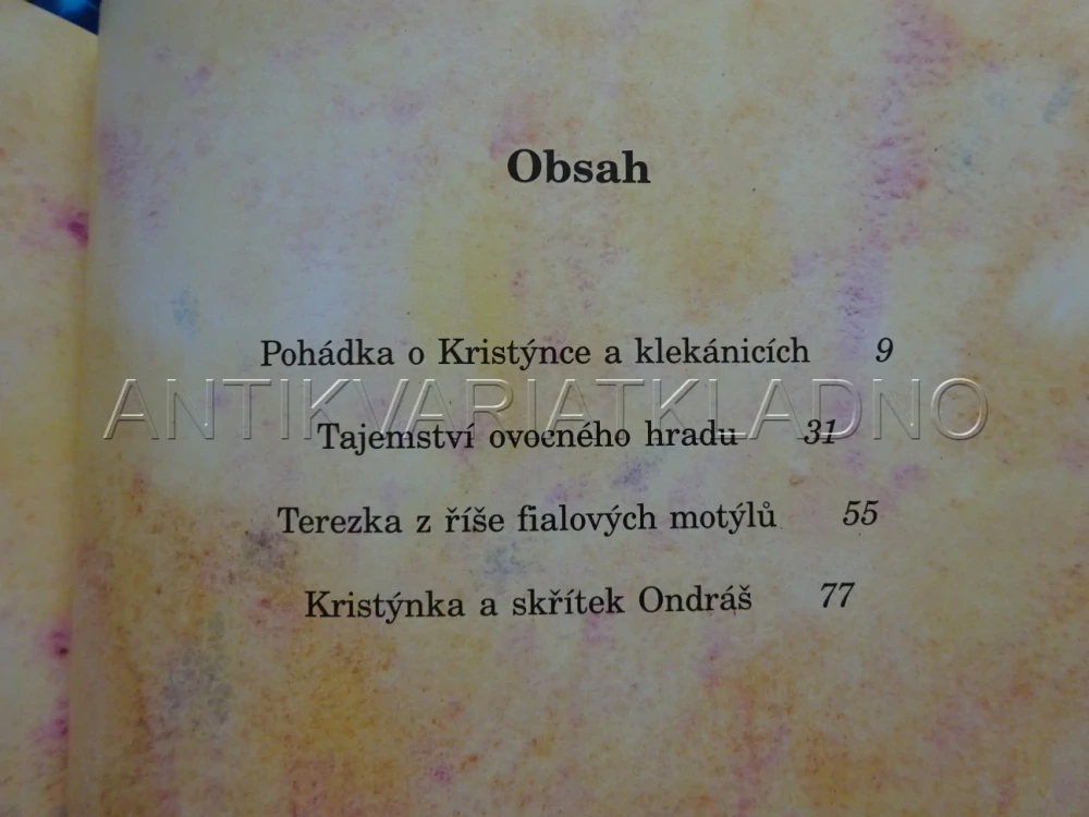KRISTÝNKA, POHÁDKY Z ŘÍŠE FIALOVÝCH MOTÝLŮ, KRYŠTOF HANZLÍK, **an